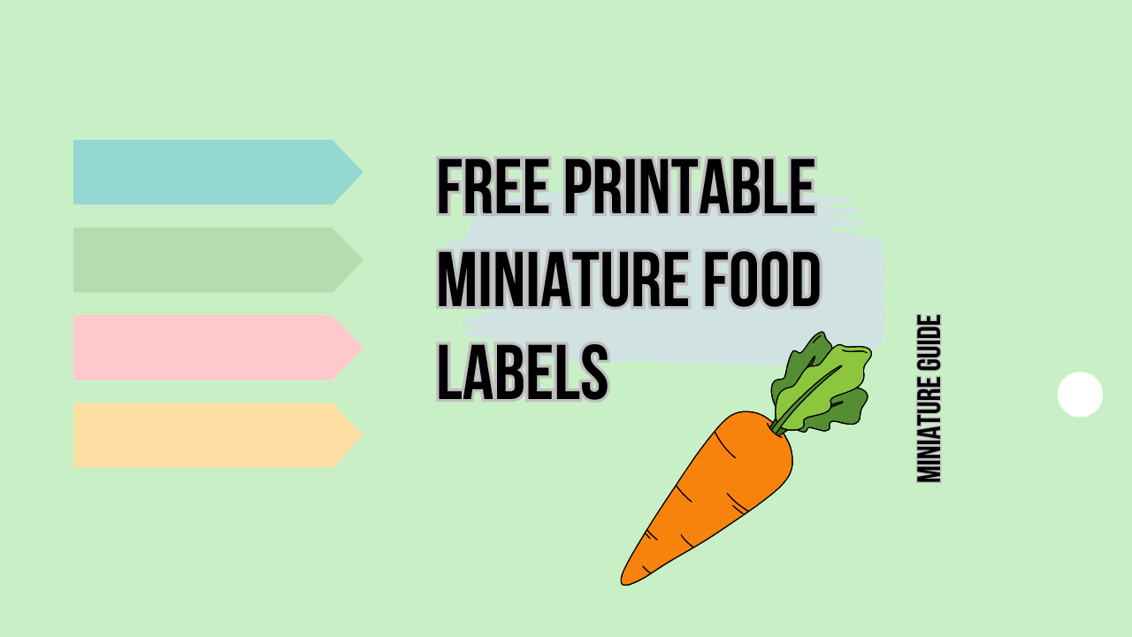 50 Free Printable Miniature Food Labels FREE DOWNLOAD Simply Miniatures